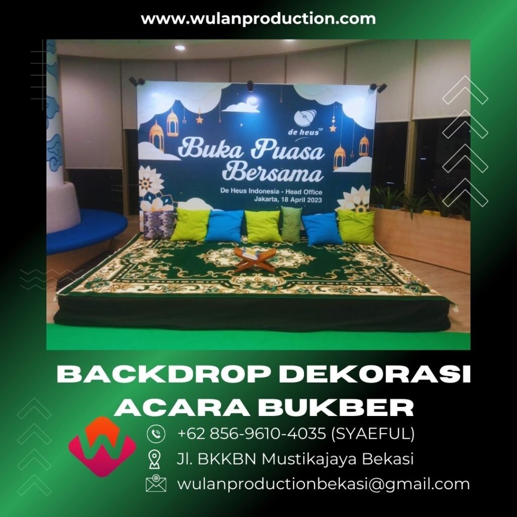 Sewa Dekorasi Dan Backdrop Acara Buka Bersama Ramadhan Jakarta Pusat