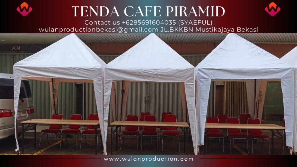 Layanan Sewa Tenda Cafe Siap Setting Di Wilayah Benda Tangerang