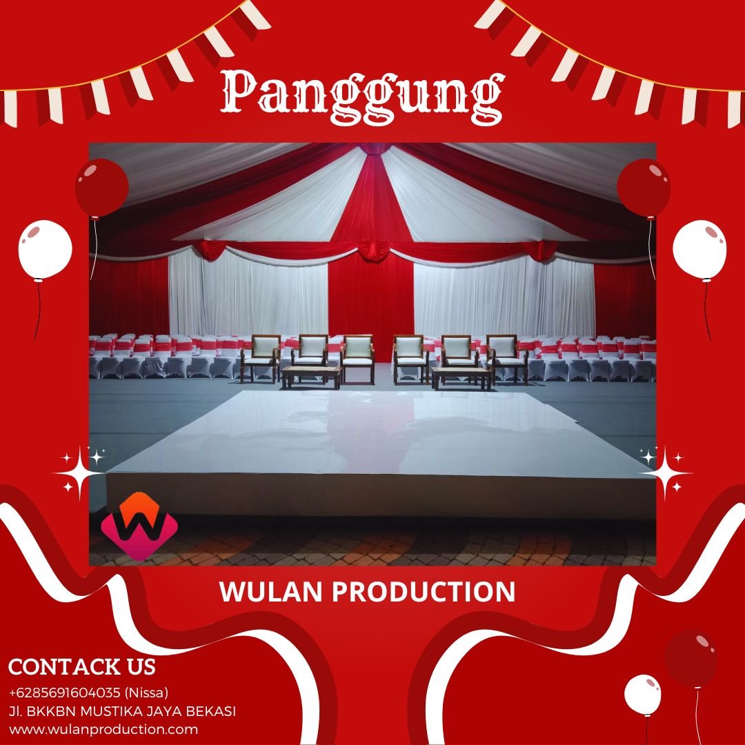 Rental Stage Indoor Dan Outdoor Event HUT RI Jakarta