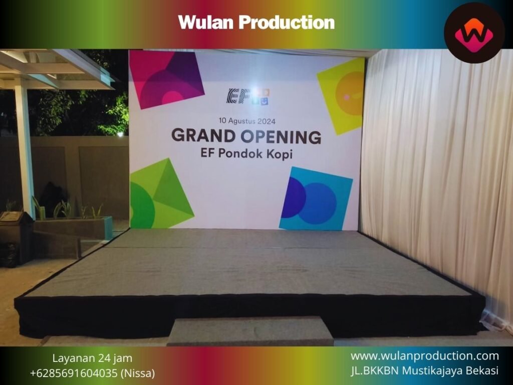 Sewa Stage Panggung Event Grand Opening Jakarta