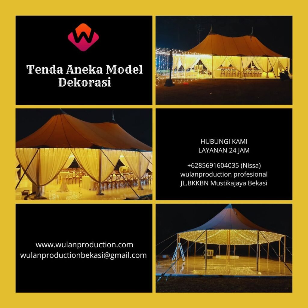 Sewa Tenda Aneka Model Dekorasi Siap Kirim Area Jakarta