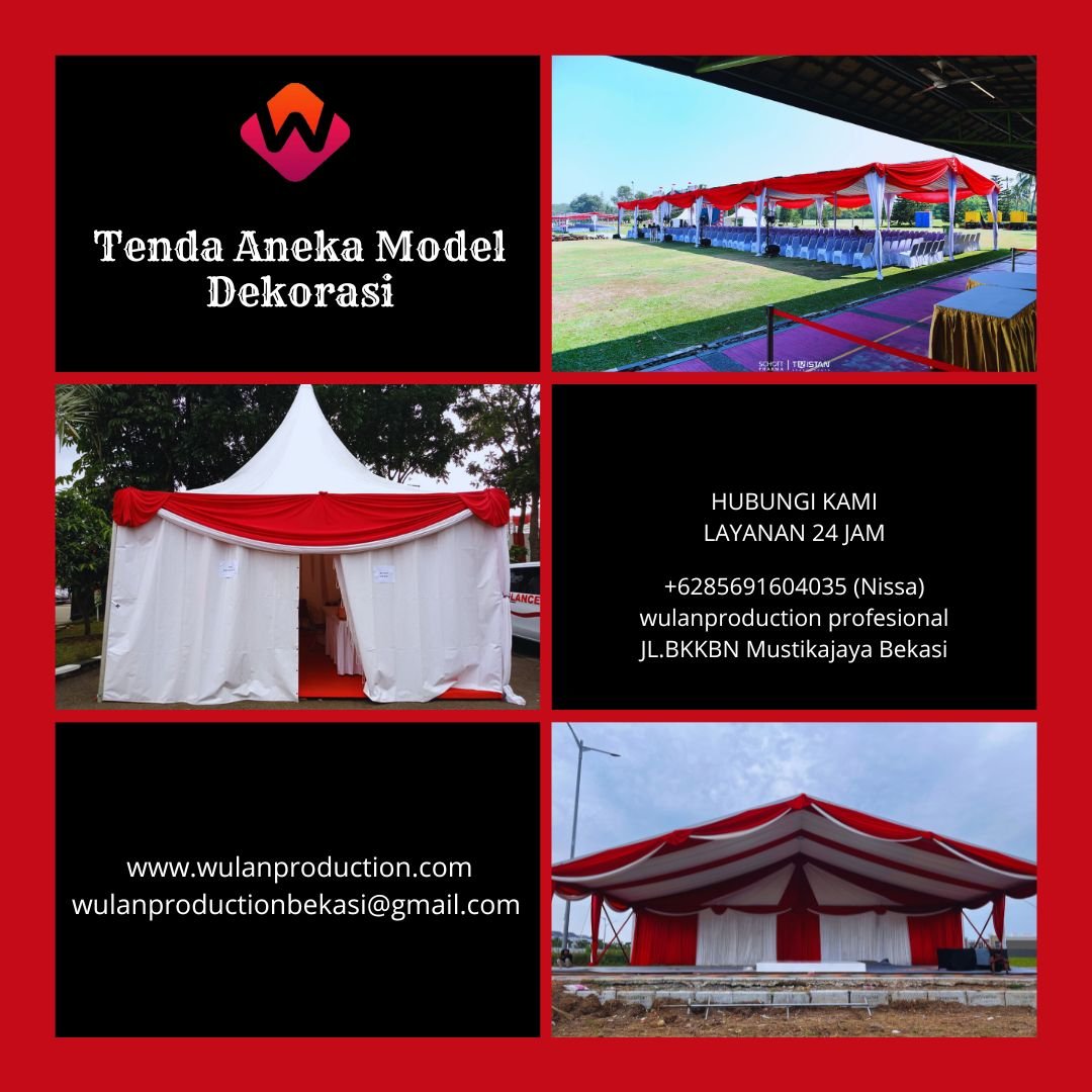 Sewa Tenda Aneka Model Dekorasi Siap Kirim Area Jakarta