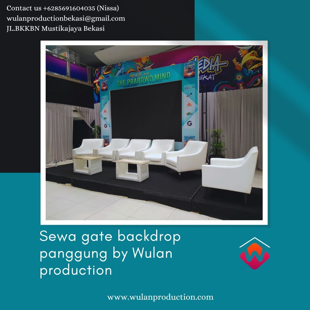 Sewa Backdrop Gate Dan Panggung Area Jakarta