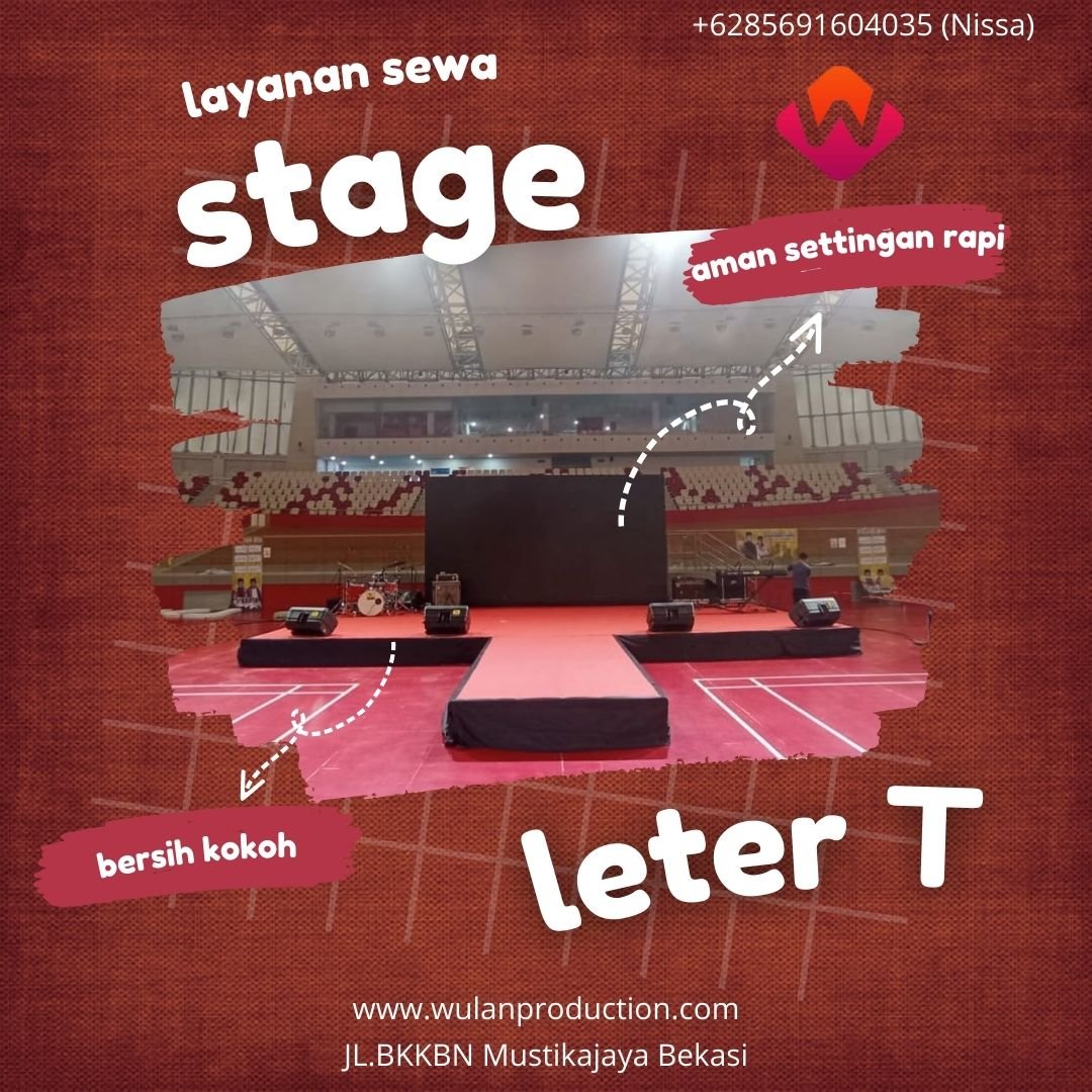 Sewa Panggung Setting Letter T Area Jakarta