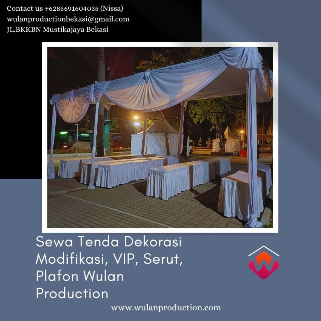 Pusat Rental Tenda Aneka Jenis Dekorasi Area Jakarta