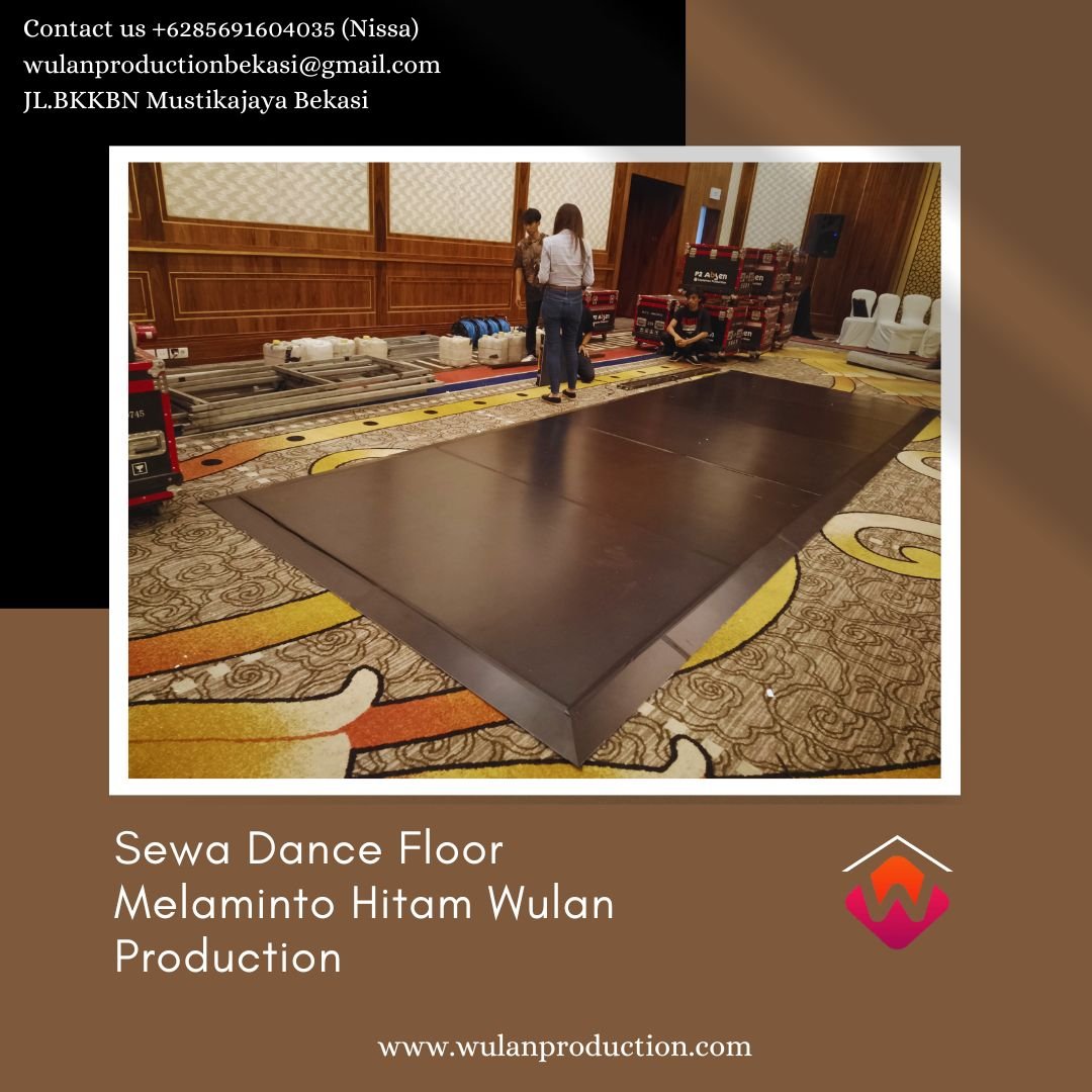 Pusat Sewa Dance Floor Melaminto Hitam Area Jakarta