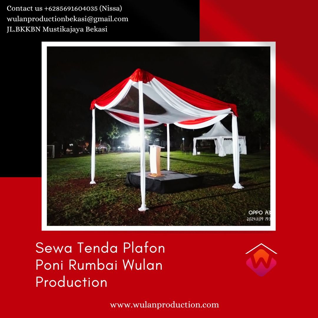 Sewa Tenda Plafon Poni Rumbai Merah Putih Area Bogor