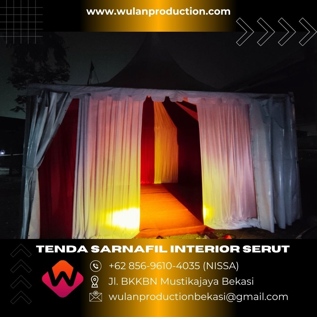 Sewa Tenda Sarnafil Desain Interior Serut Area Jakarta