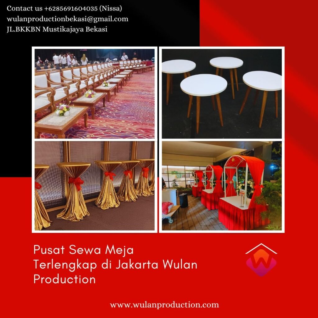 Pusat Sewa Meja Terlengkap di Jakarta