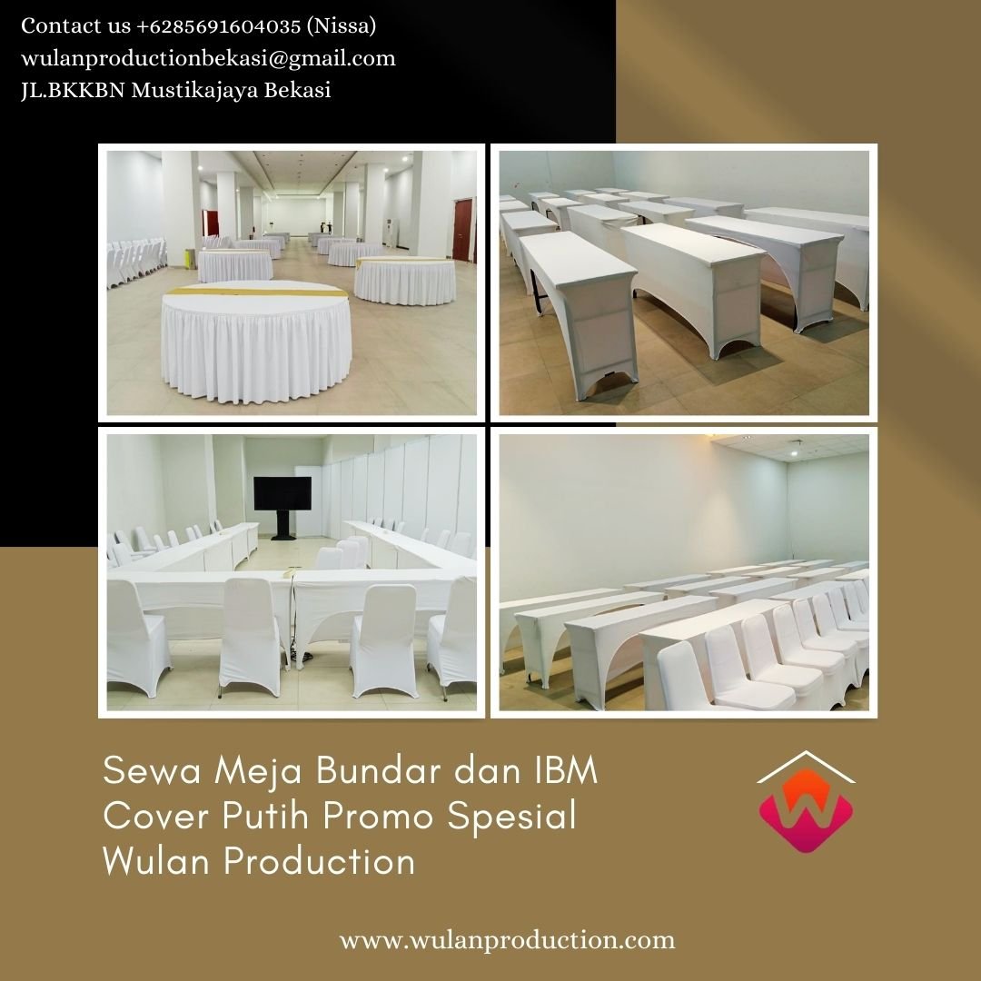 Sewa Meja Bundar dan IBM Cover Putih Promo Spesial Area Bogor