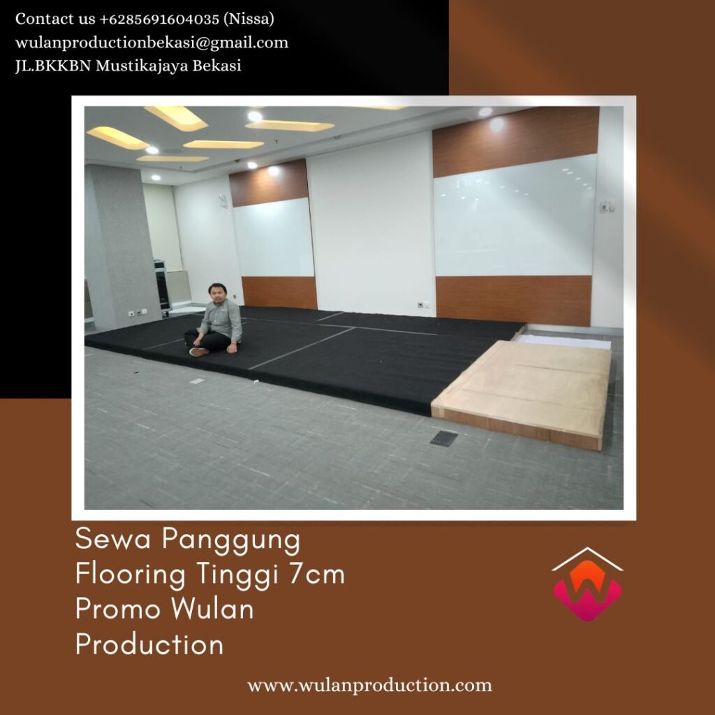 Sewa Panggung Flooring Tinggi 7cm Harga Spesial Area Jakarta