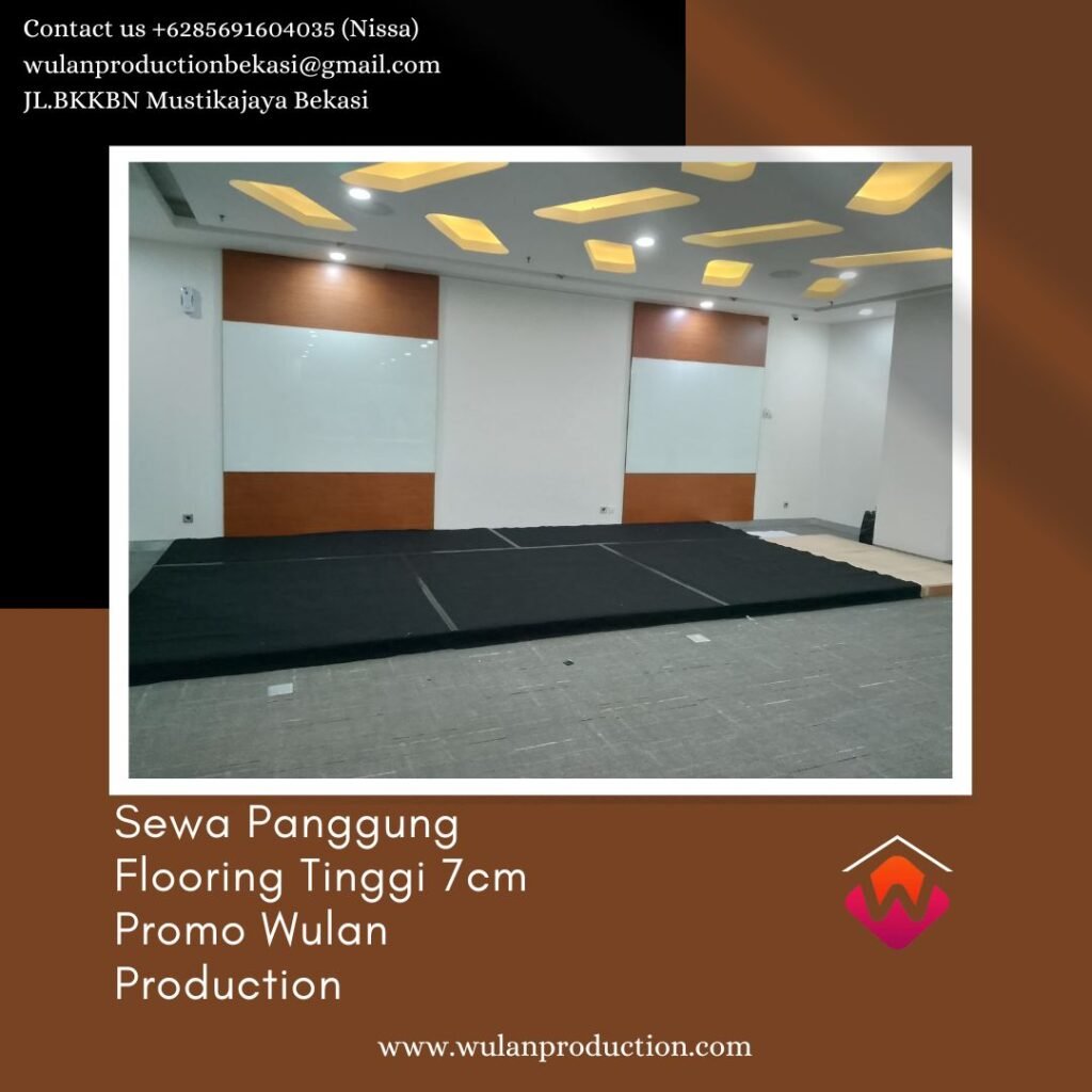 Sewa Panggung Flooring Tinggi 7cm Harga Spesial Area Jakarta