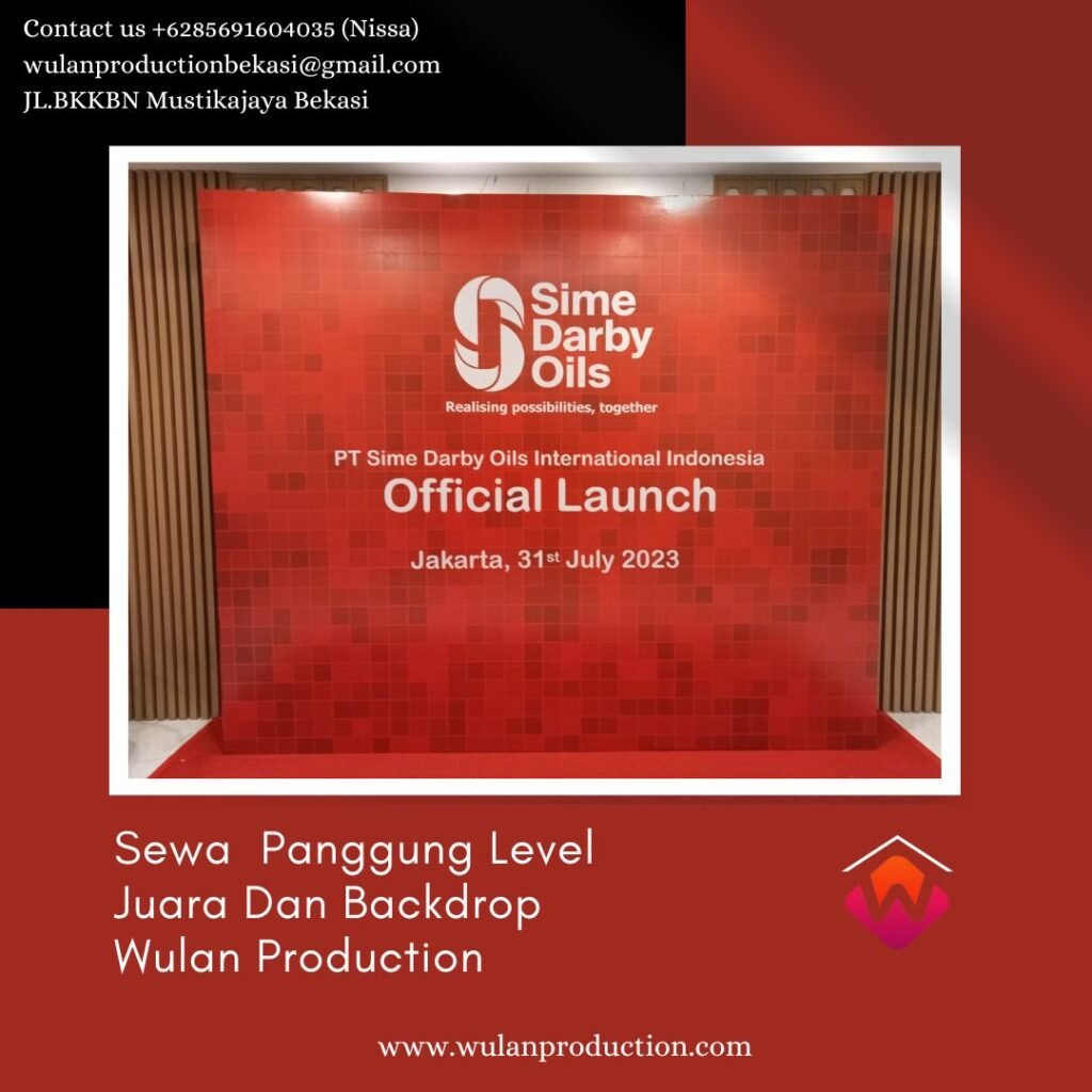 Sewa Panggung Level Juara Dan Backdrop Area Jakarta