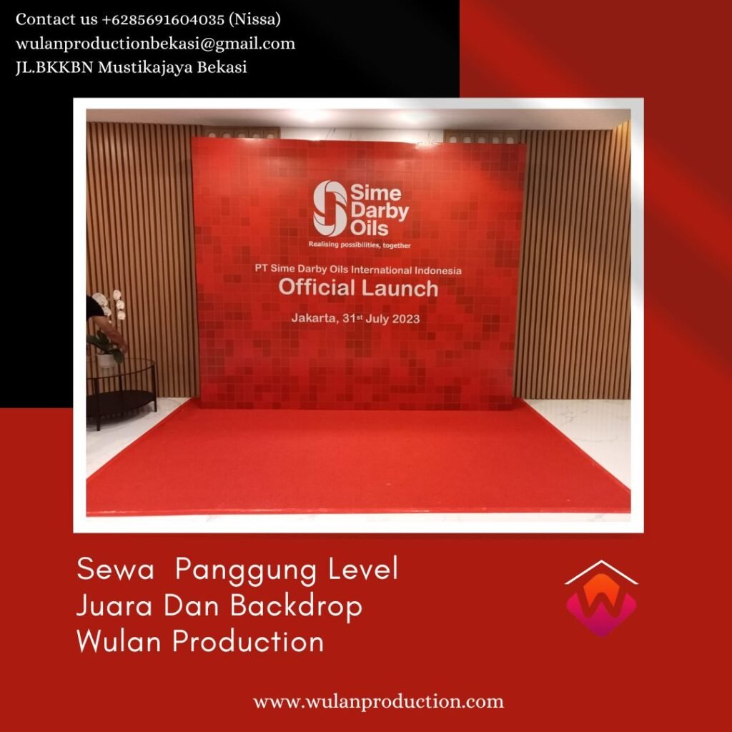 Sewa Panggung Level Juara Dan Backdrop Area Jakarta