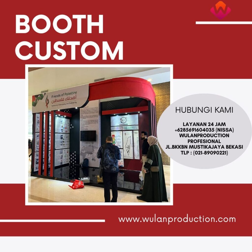 Menyewakan Booth Custom Sesuai Request di Jakarta