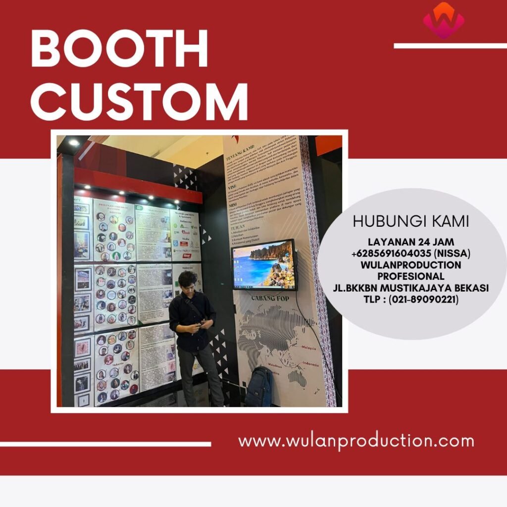 Menyewakan Booth Custom Sesuai Request di Jakarta