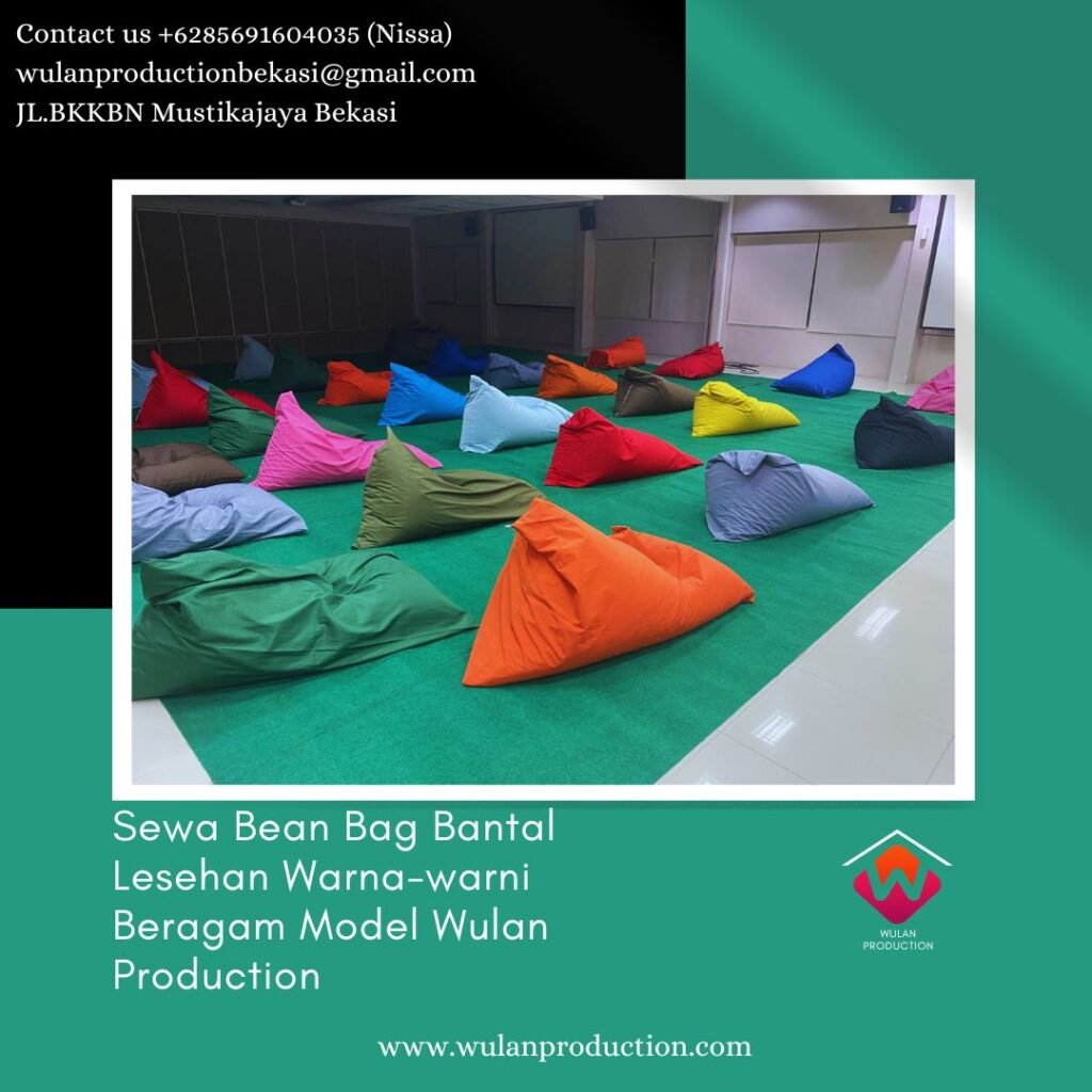 Rental Bean Bag Bantal Lesehan Warna-warni Beragam Model di Jakarta