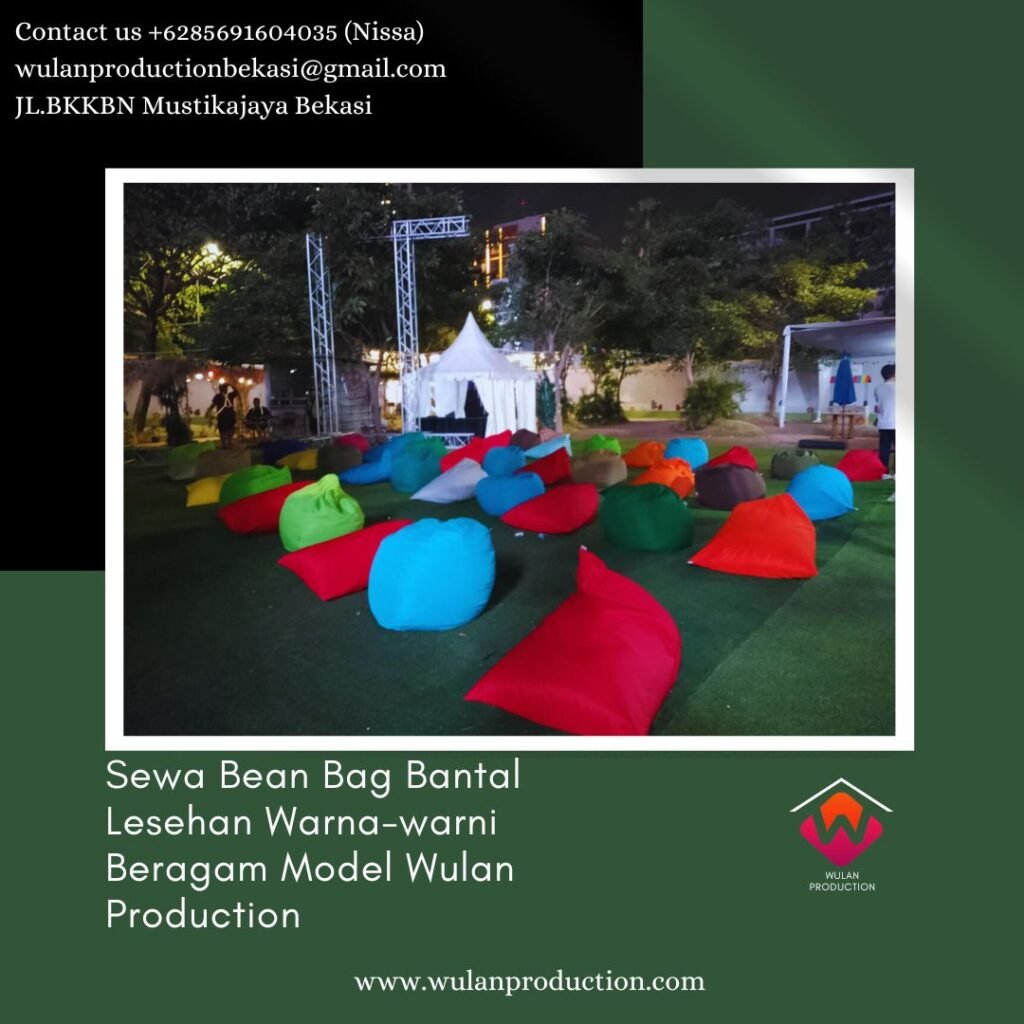 Rental Bean Bag Bantal Lesehan Warna-warni Beragam Model di Jakarta