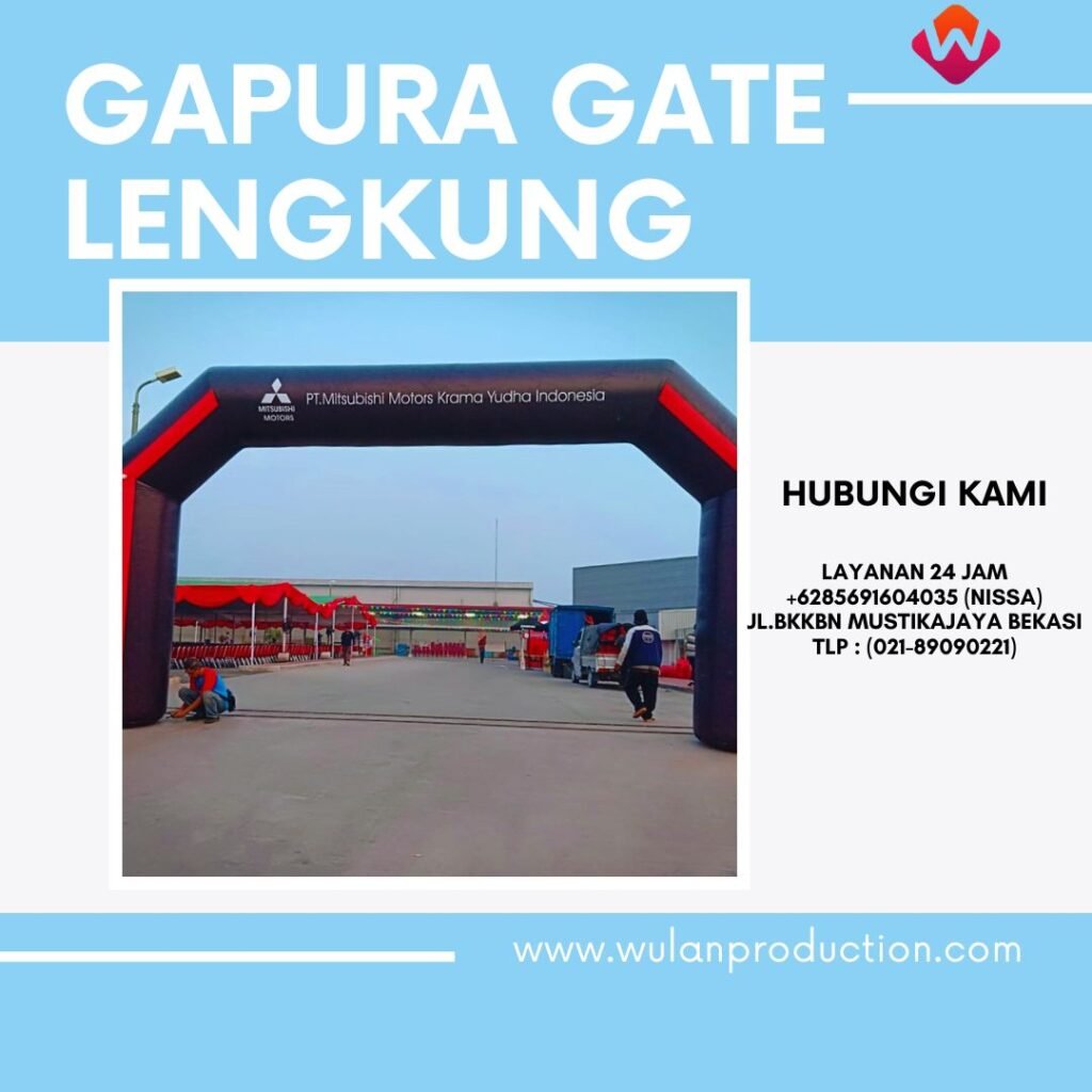 Sewa Gapura Gate Lengkung Area Jakarta