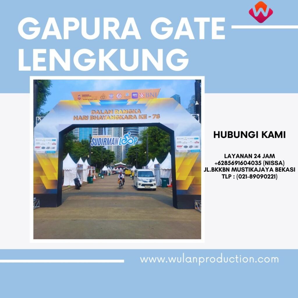 Sewa Gapura Gate Lengkung Area Jakarta