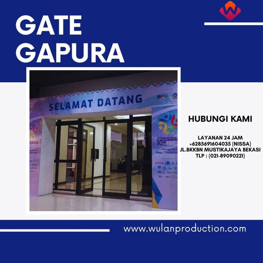 Sewa Gate atau Gapura Customize Area Jakarta