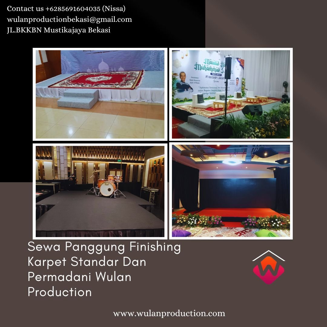 Sewa Panggung Finishing Karpet Standar Dan Permadani di Jakarta