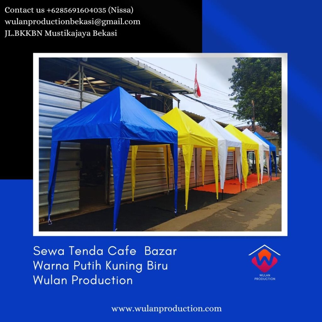 Sewa Tenda Cafe Bazar Warna Putih Kuning Biru Terbaik Area Jakarta