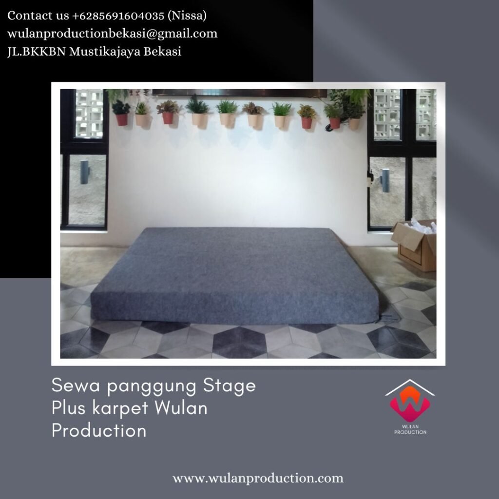 Rental panggung Stage Plus karpet Area Cilandak Jaksel