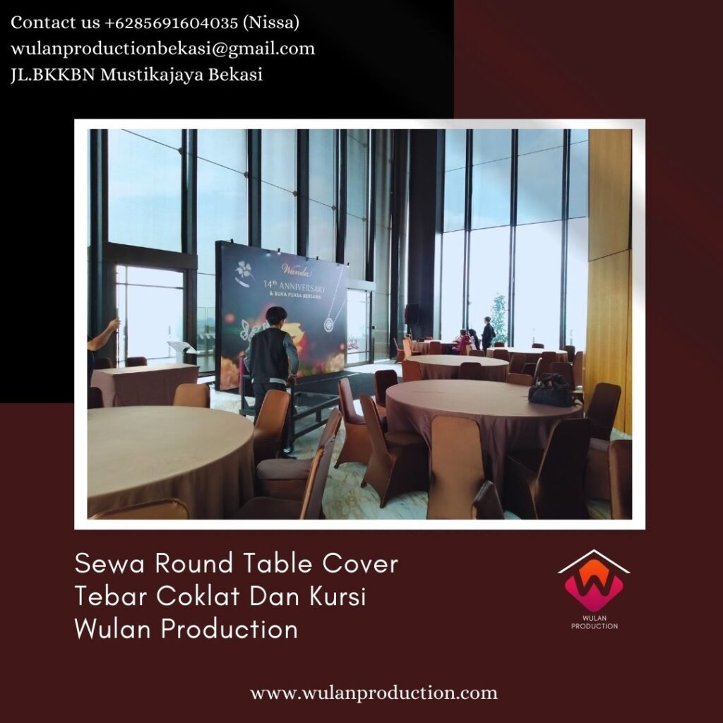 Sewa Round Table Cover Tebar Coklat Dan Kursi di Jakarta