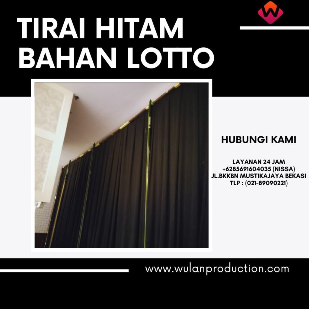 Sewa Tirai Hitam Bahan Lotto Tebal Area Jakarta Bekasi