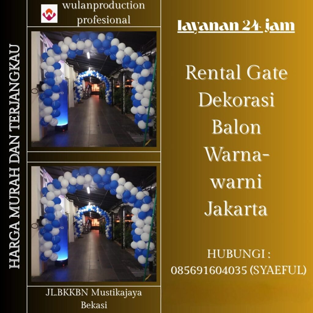 Rental Gate Dekorasi Balon Warna-warni Jakarta