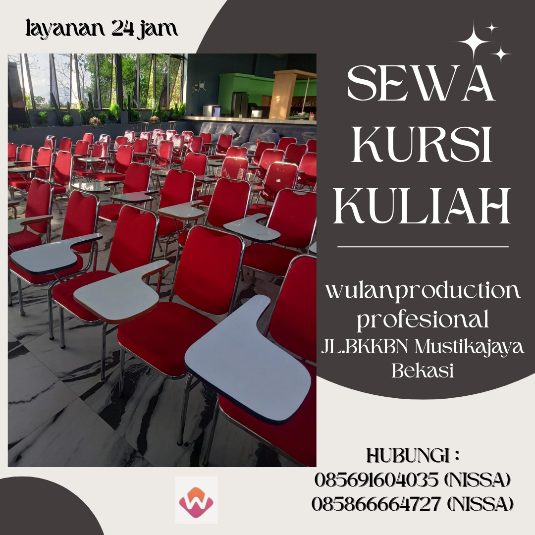 Rental Kursi Kuliah Berkualitas Dan Siap Kirim Area Bekasi