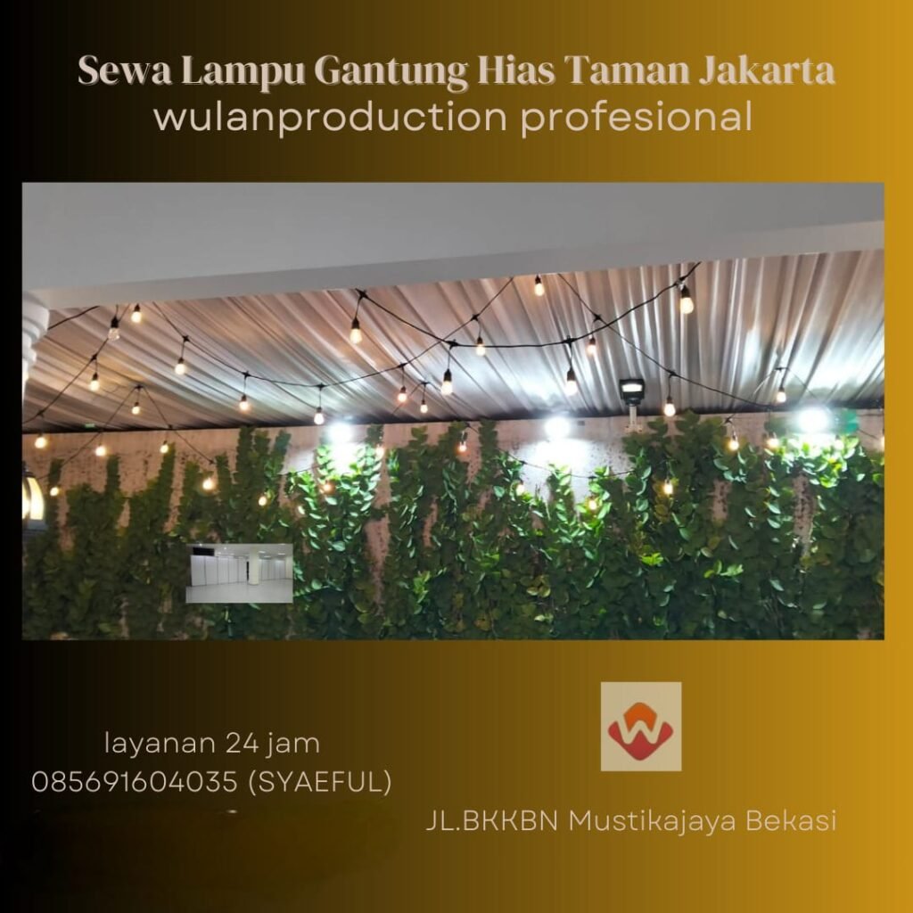 Sewa Lampu Gantung Hias Taman Jakarta