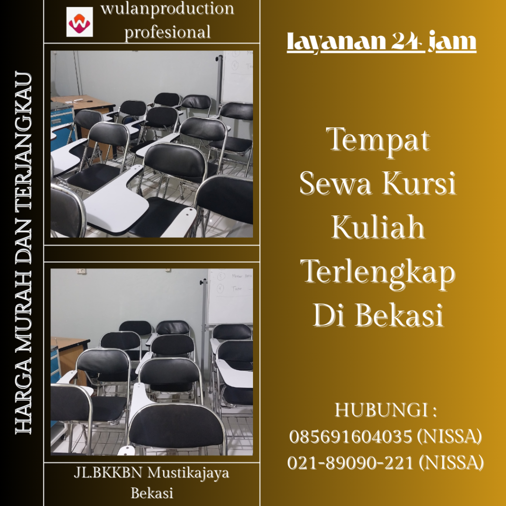 Tempat Sewa Kursi Kuliah Terlengkap Di Bekasi