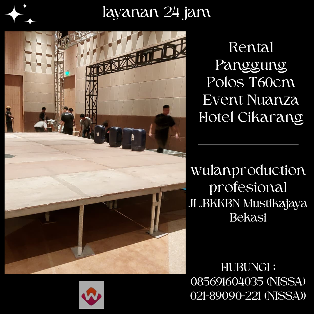Rental Panggung Polos T60cm Event Nuanza Hotel Cikarang