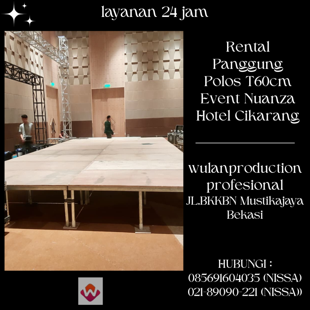 Rental Panggung Polos T60cm Event Nuanza Hotel Cikarang
