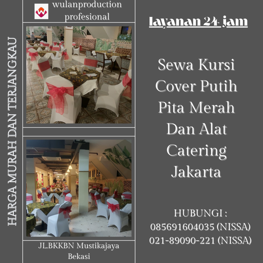 Sewa Kursi Cover Putih Pita Merah Dan Alat Catering Jakarta