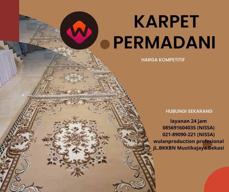 Rental Karpet Permadani Cokelat Event Cipayung Jakarta Timur 