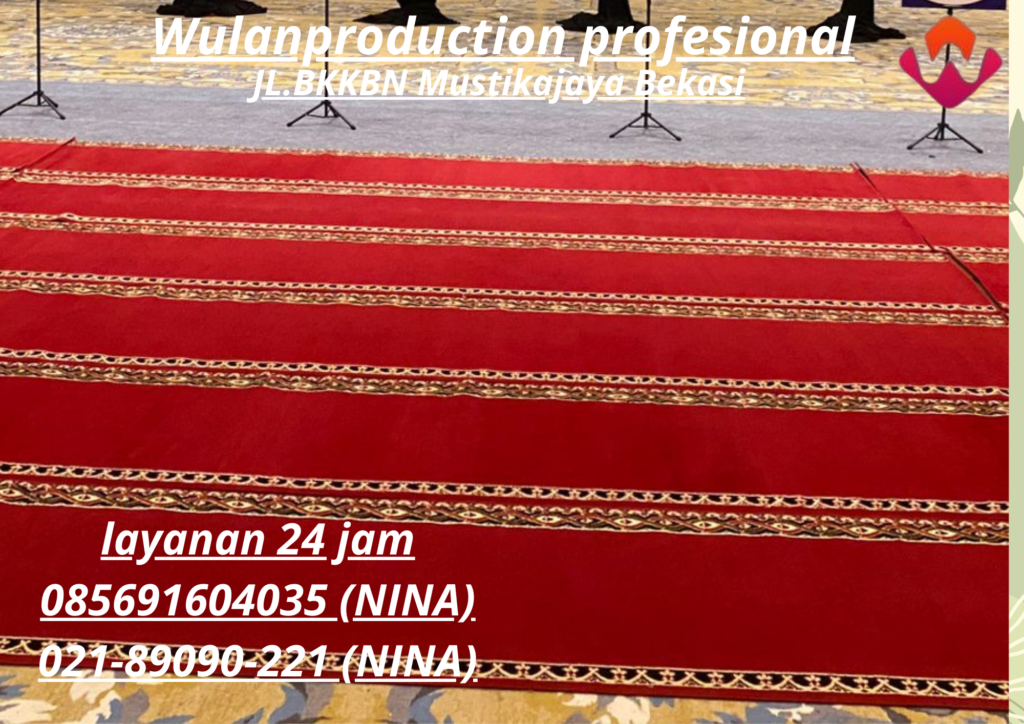 Sewa Karpet Sajadah Bersih Murah Area Jakarta