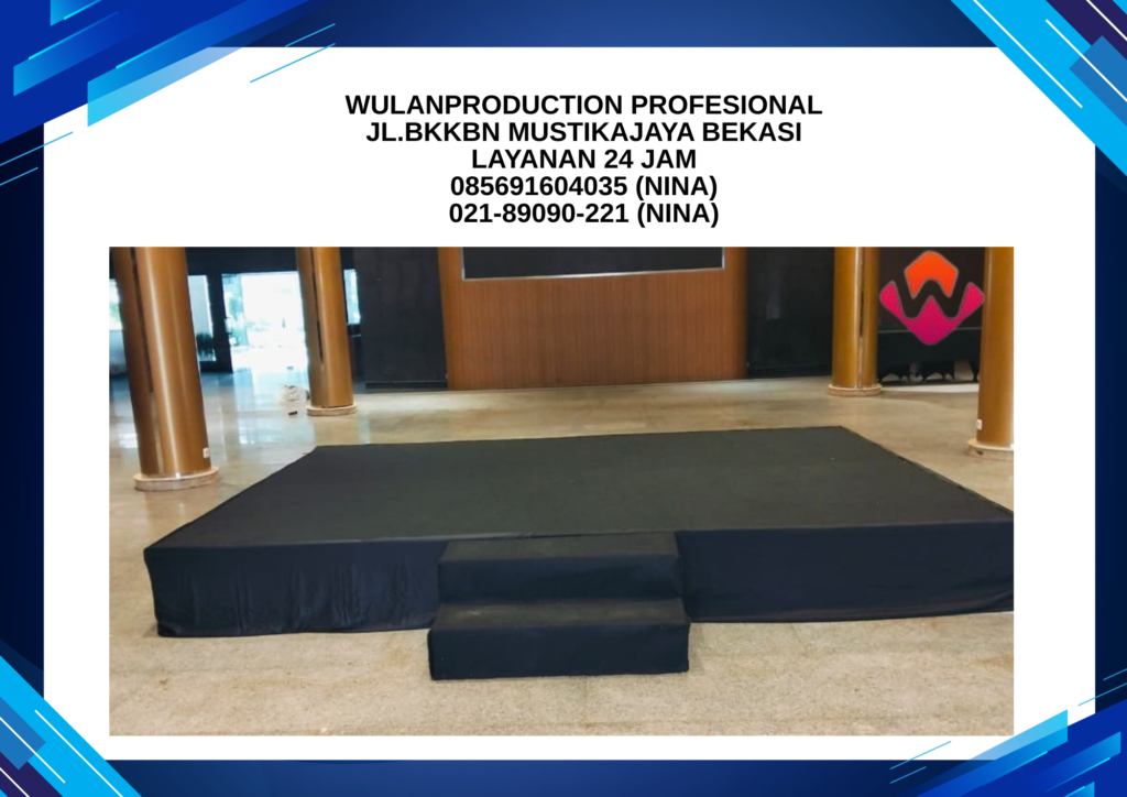 Jasa Sewa Panggung Terbaik Wilayah Jakarta