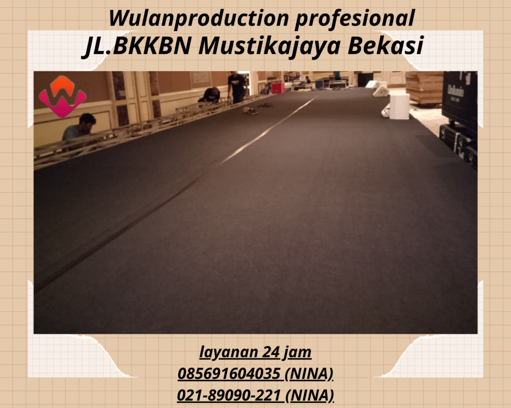 Sewa karpet Hitam Buana area Kuningan Jakarta timur
