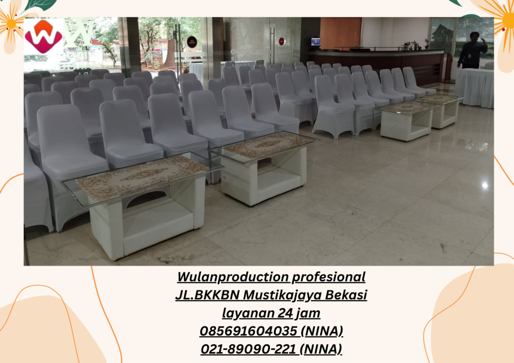 Rental Meja Kaca VIP Dan Kursi Bercover Area Jakarta Utara
