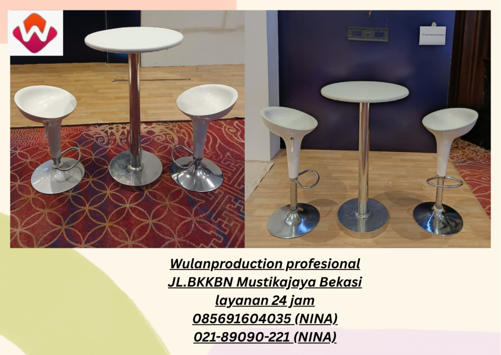 Sewa BARSTOOL KURSI MEJA VIP Area Jakarta Barat