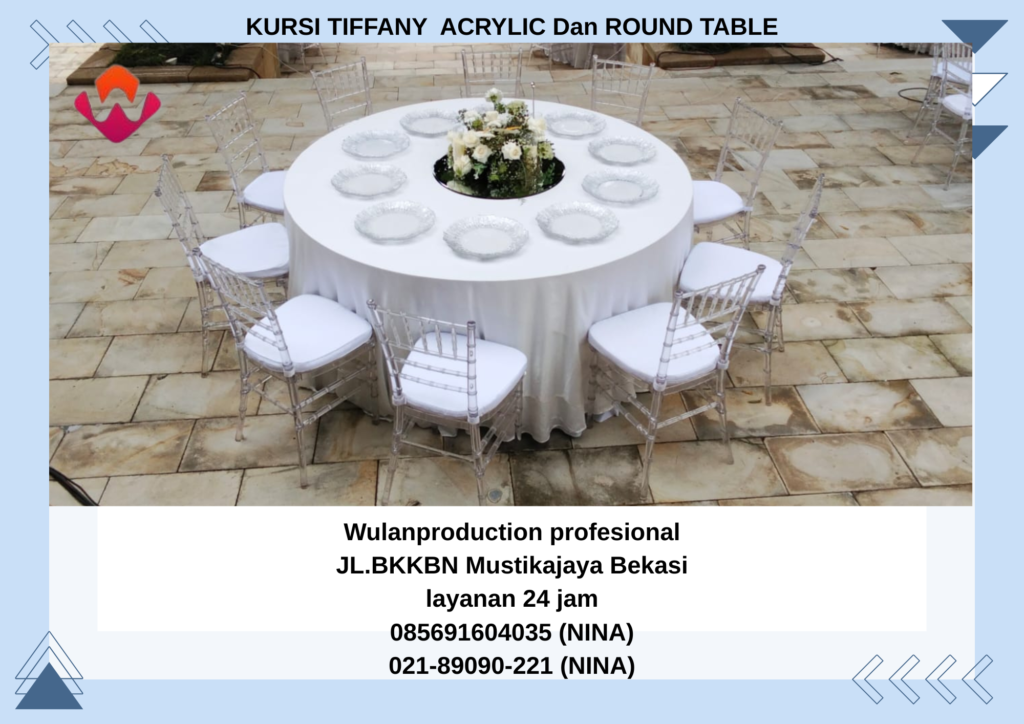 Sewa KURSI TIFFANY ACRYLIC Dan ROUND TABLE Cover Jakarta