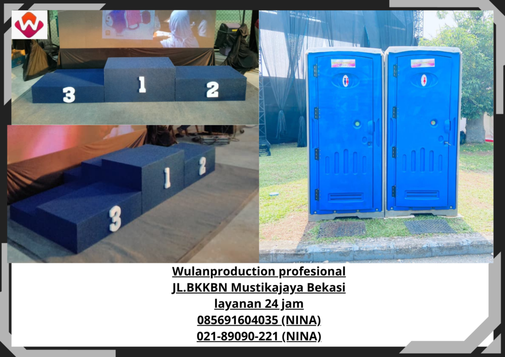 Sewa TOILET PORTABLE PANGGUNG STAGE Juara Tangerang Selatan 