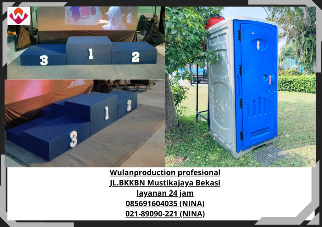 Sewa TOILET PORTABLE PANGGUNG STAGE Juara Tangerang Selatan 