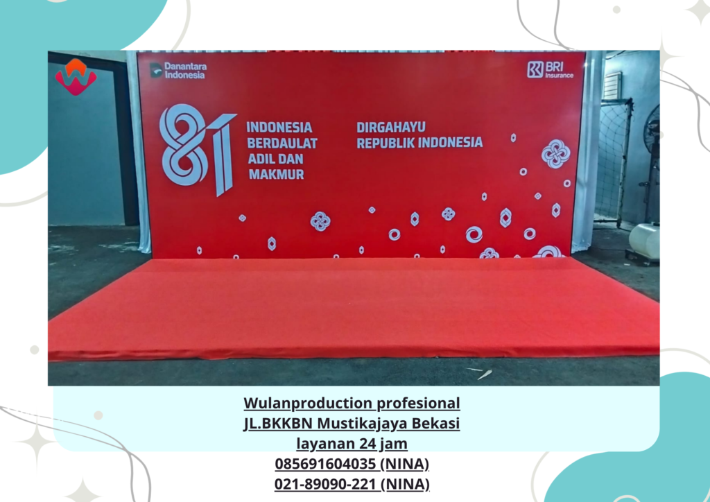 Sewa TENDA Merah Putih dan BACKDROP Untuk 17 Agustus Area Jakarta