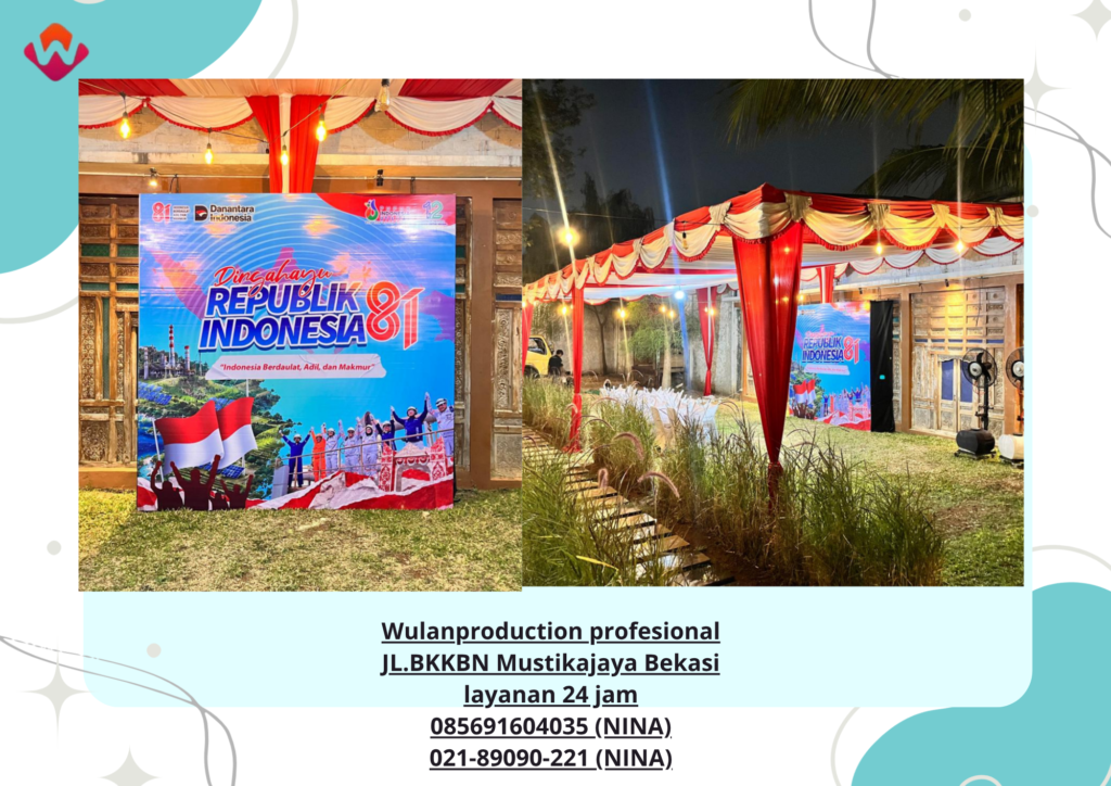 Sewa TENDA Merah Putih dan BACKDROP Untuk 17 Agustus Area Jakarta