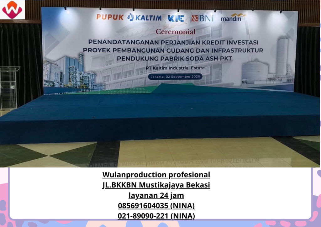 Sewa BACKDROP Event PT.pupuk Kaltim Jakarta Pusat (No.HP 085691604035 / 021-89090-221)