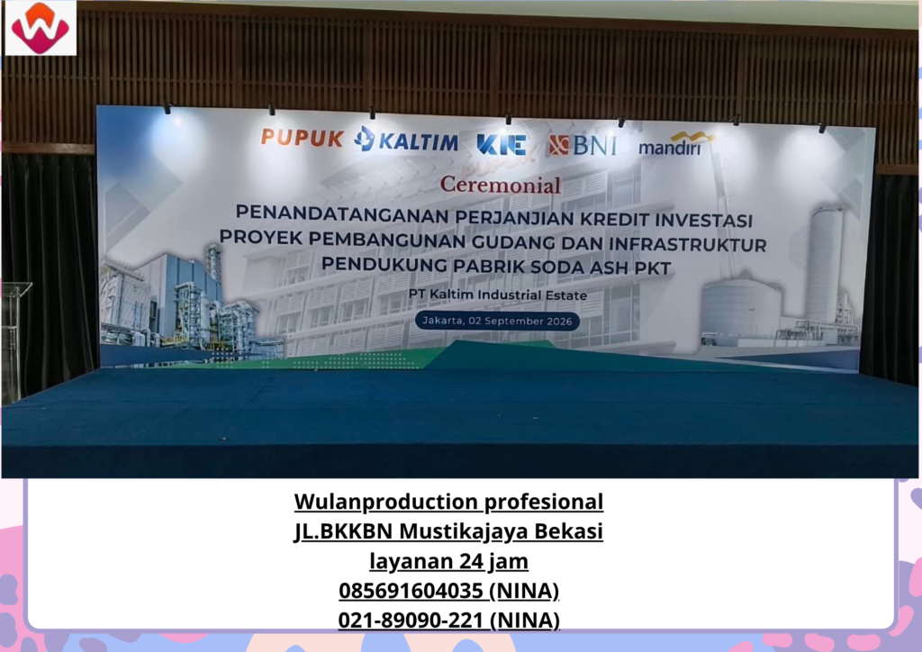 Sewa BACKDROP Event PT.pupuk Kaltim Jakarta Pusat (No.HP 085691604035 / 021-89090-221)